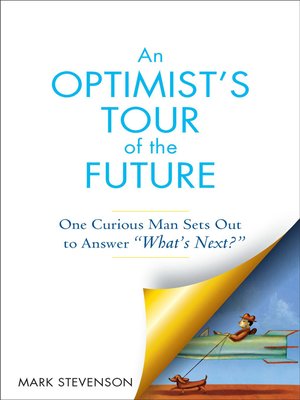 cover image of AN Optimist's Tour of the Future